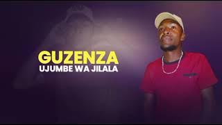 GUZENZA SAI UJUMBE WA JILALA  0743114366 BY MBASHA STUDIO 2025