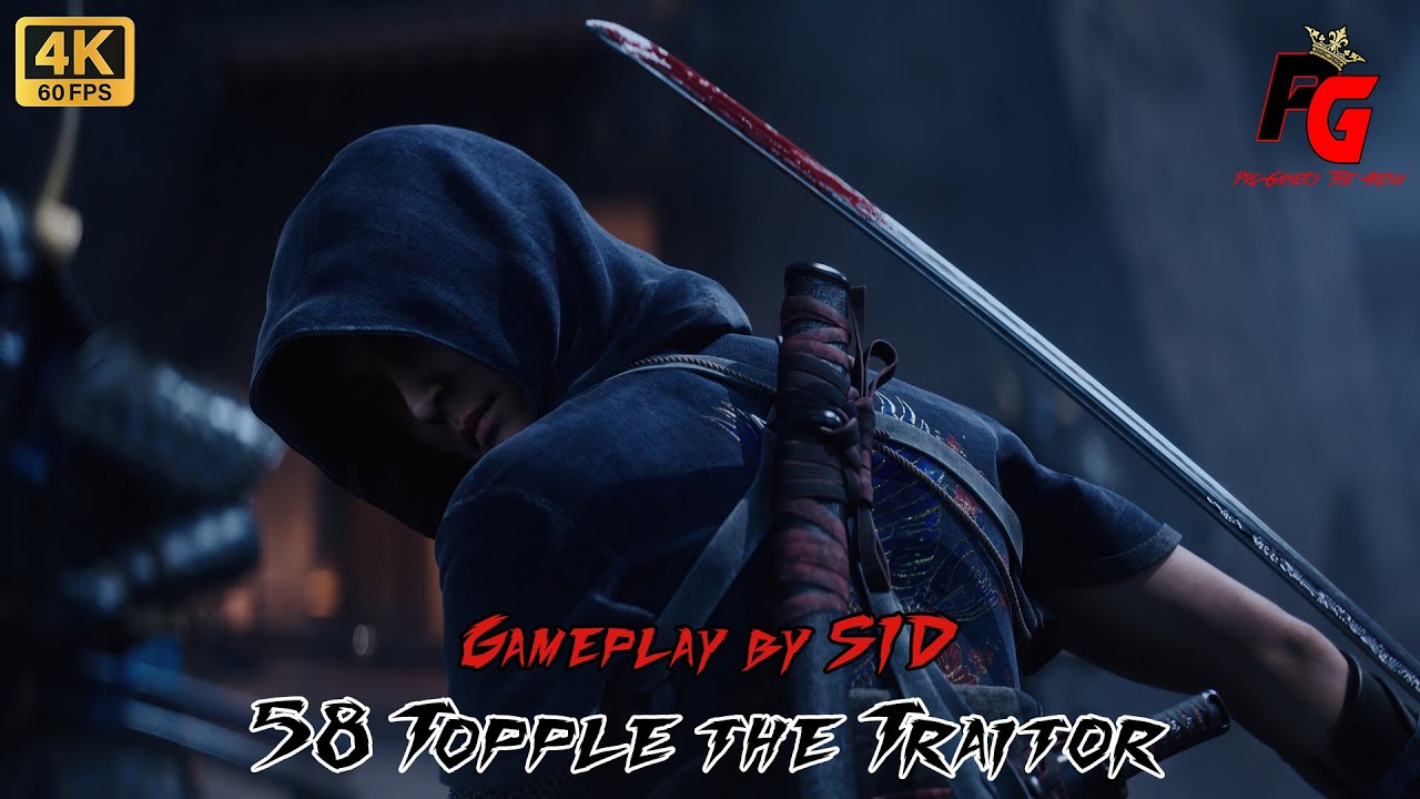 Assassin's Creed Shadow | 58 Topple the Traitor | 4K Gameplay | Hindi Commentary