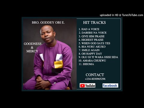 Bro. Goddey Obi - Olu Gi Ti Wara Osisi Sida Vol.2