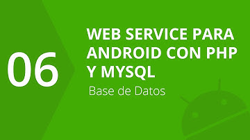 6.  Base de datos | Web Service para Android con PHP y MySQL | formandocodigo.com