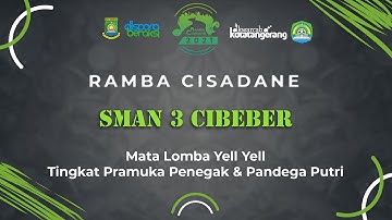 Yel-Yel | Lomba Ramba Cisadane - SMAN 3 Cibeber | Golongan Penggak & Pandega Putri