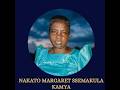Celebrating The Life Of Nakato Margaret Ssemakula Kamya 