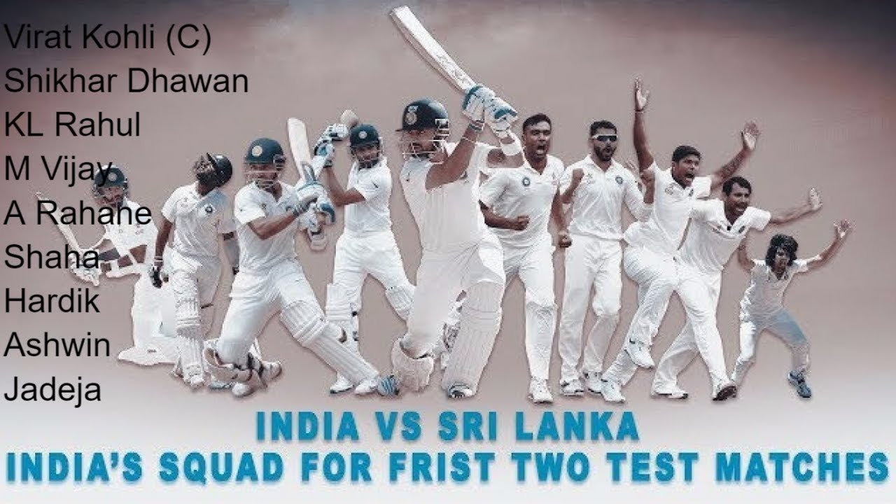 India Test Team Squad for Sri Lanka 2017 | India Vs Sri ...