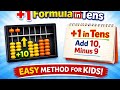 Abacus +1 Formula in Tens Explained | Easy Method for Kids