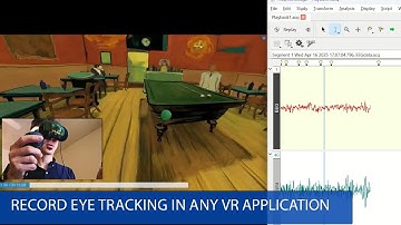 How to  Record & Visualize Eye Tracking & Physio in any VR Game with SightLab