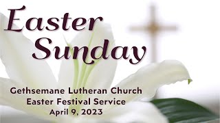 GLC Easter Sunday Worship - Apr. 9, 2023