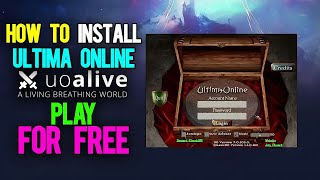 UOAlive: How to Install Ultima Online and PLAY FOR FREE - 2026