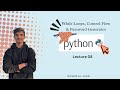 Python-08 | Python While Loops + Mini Project: Number Guessing Game 🎯