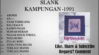 Slank Kampungan 1991 ||Best Album of Slank||album Slankers