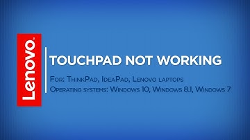 How To - Touchpad Not Working in Windows 10, 8, 7