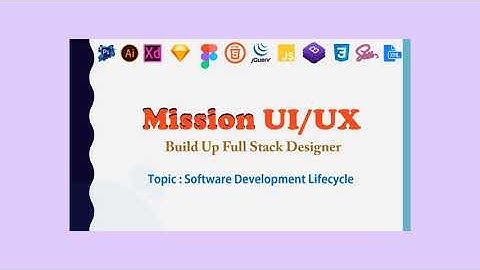 Software Development Life cycle (SDLC) || Mission UI/UX