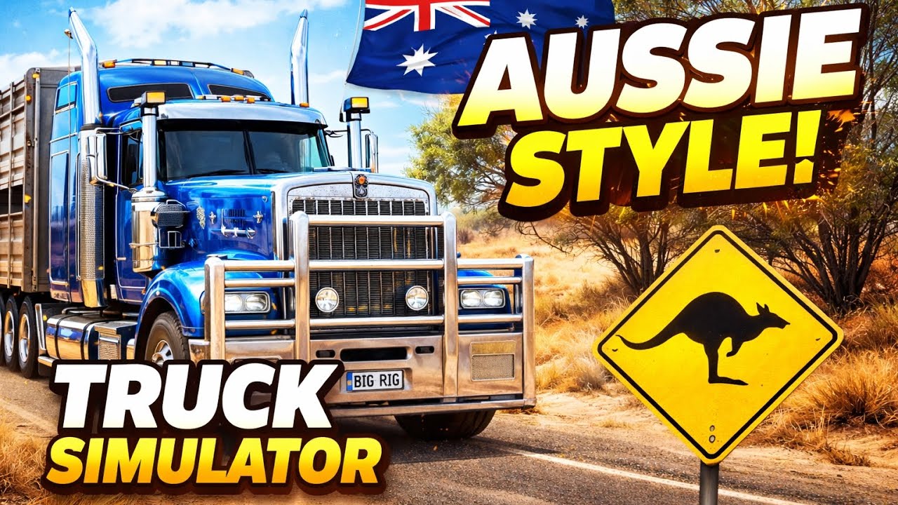 Aussie Truck Simulator for the FIRST TIME F