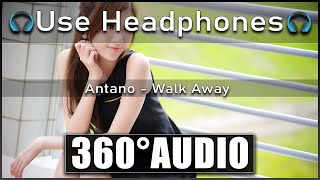 360°SOUND - Antano   Walk Away | 16D Nation