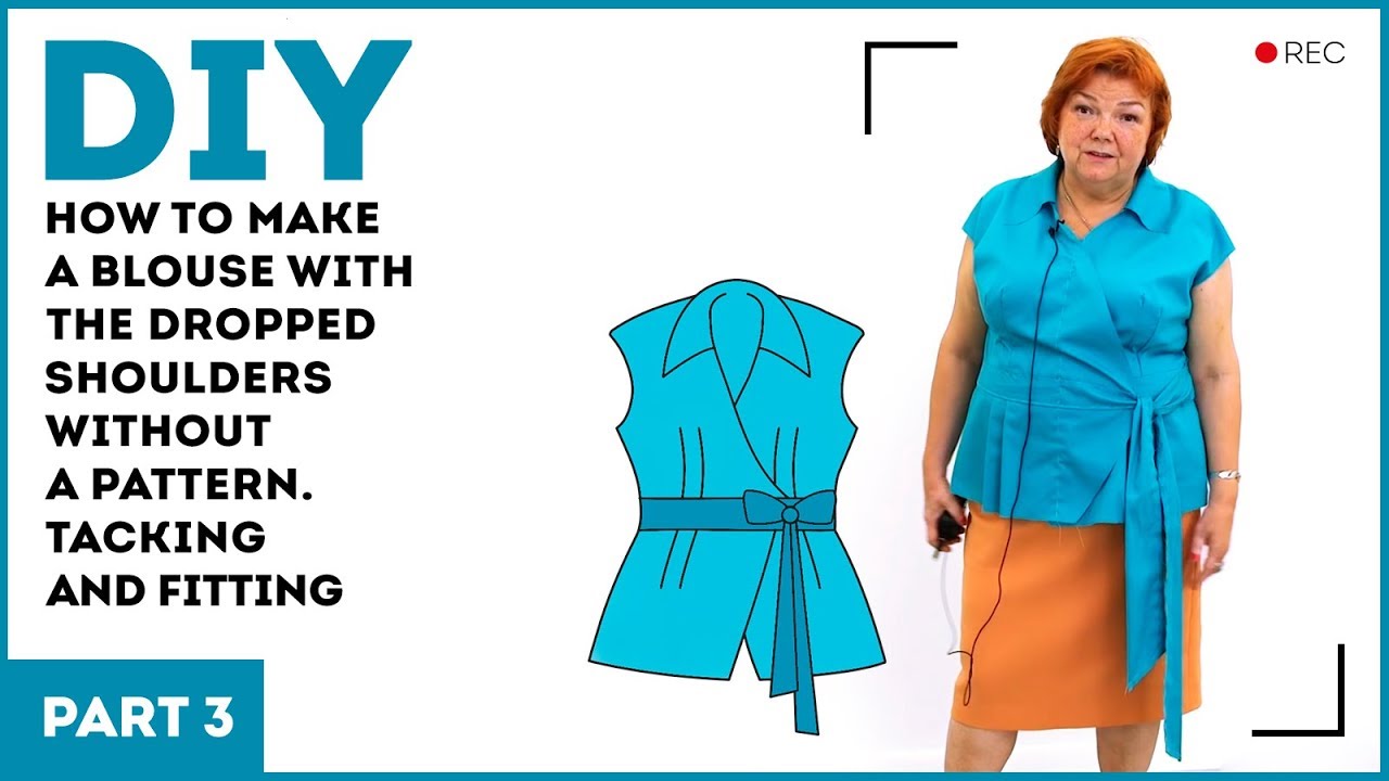 DIY: How to make a blouse with the dropped shoulders without a pattern ...
