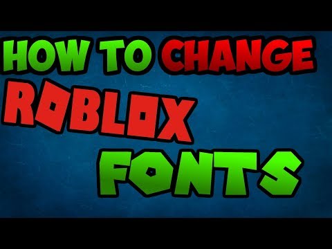 how to change your roblox font style