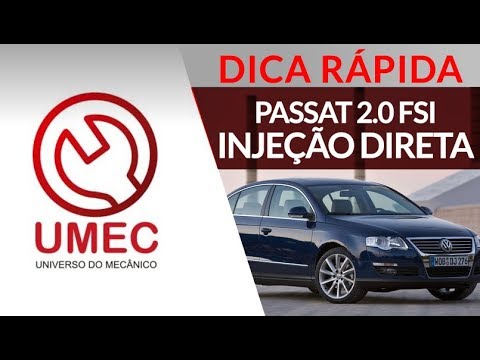 Dicas Rápidas: Passat 2 0 FSI MED 9 5 10 - Injeção Direta