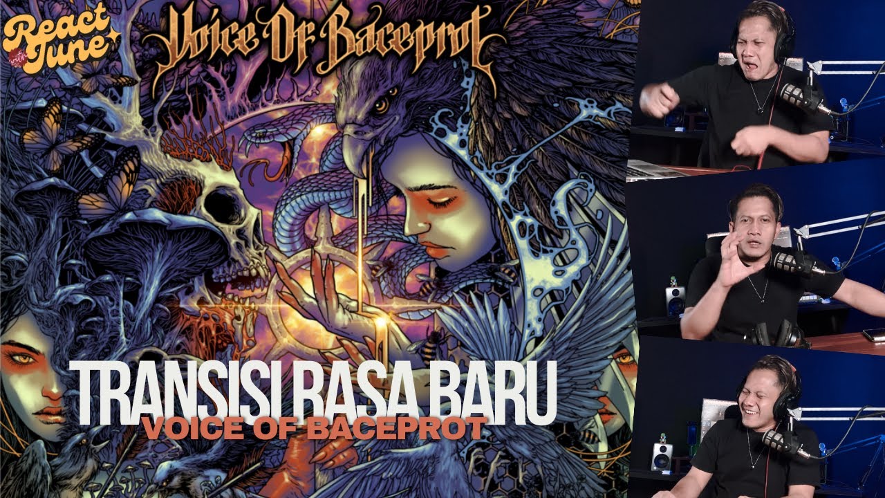 INI DIA YANG DITUNGU-TUNGGU (VOICE OF BACEPROT - TRANSISI EP) #reactionvideo