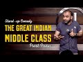 The great indian middle class  standup comedy by punit pania