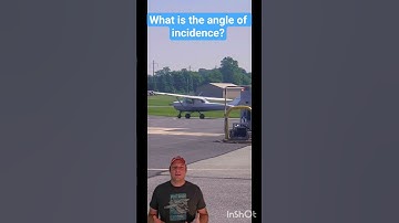 Angle of incidence of aircraft wing / Private Pilot Knowledge Test Prep