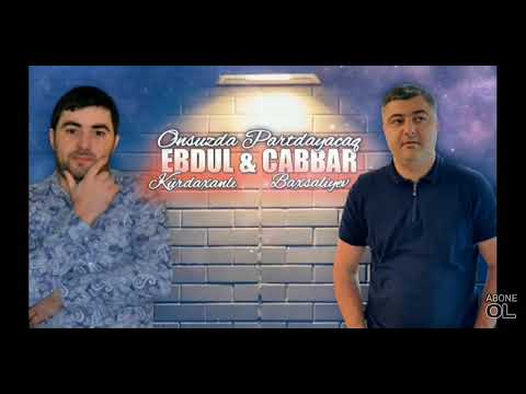 Əbdül kurdaxanli ft. Cabbar baxşəliyev (super mahnı!)
