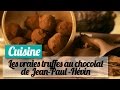 La vraie recette des truffes au chocolat de jeanpaul hvin