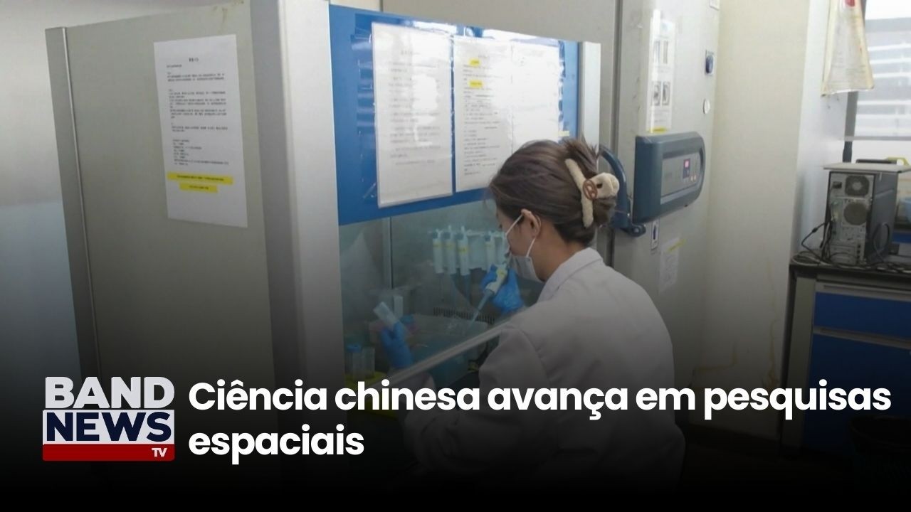 Mundo China: ciência chinesa avança em pesquisas espaciais | BandNews TV