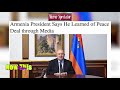 The arminian mirror spectator  armenia president says he learned of peace deal through media