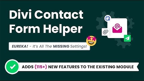 Introducing The Divi Contact Form Helper Plugin by Pee-Aye Creative