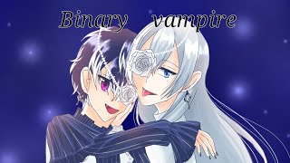 Re:vale - Binary vampire MV (fanmade)