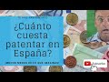 👉 Cuánto Cuesta PATENTAR una IDEA 💰 [invento] en España