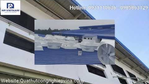 Lắp đặt Quạt hút Composite,Quạt hút công nghiệp công trình Kiên Giang