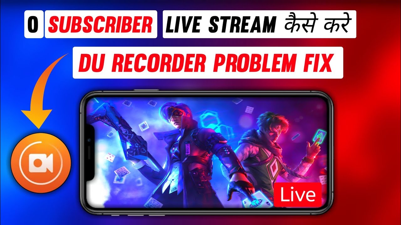 Free Fire Live Stream Kaise Kare Mobile Se YouTube To Live Stream Free Fire On YouTube | Du Recorder