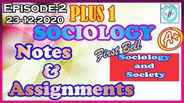 KITE VICTERS  PLUS ONE SOCIOLOGY NOTES | KITE VICTERS NOTES +1 23-12 | NOTES & ASSIGNMENTS MALAYALAM