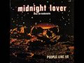 People Like US - Midnight Lover