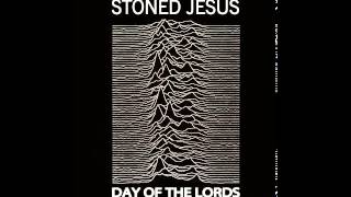 Stoned Jesus - Day of the Lords (Joy Division cover) chords