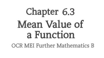 Chapter 6.3 | Mean Value of a Function | OCR MEI Further Mathematics B