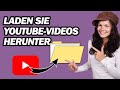 So Laden Sie YouTube Videos Herunter Schritt Für Schritt So Laden Sie YouTube Videos Herunter Schritt Für Schritt