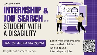 Succeeding in the Internship & Job Search as a Student with a Disability (Winter 2025)