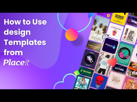 How to Use Design Templates From Placeit