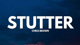 Information Chris Brown - Stutter (Lyrics) News