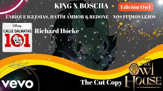 Enrique Iglesias, Hatim Ammor & RedOne - Nos Fuimos Lejos/The Owl House, King X Boscha Resimi