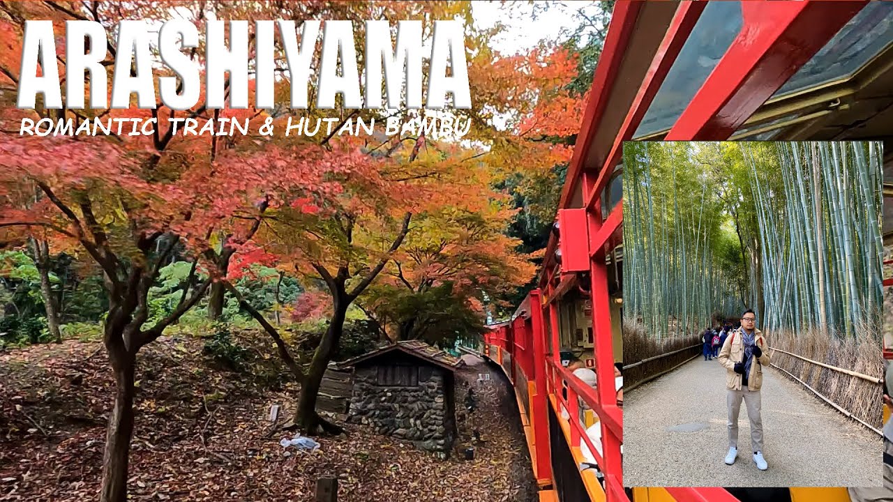 ENJOY THE ARASHIYAMA BAMBOO FOREST | BEAUTIFUL SUNSET IN SAGANO ROMANTIC TRAIN | JAPAN TRIP #2