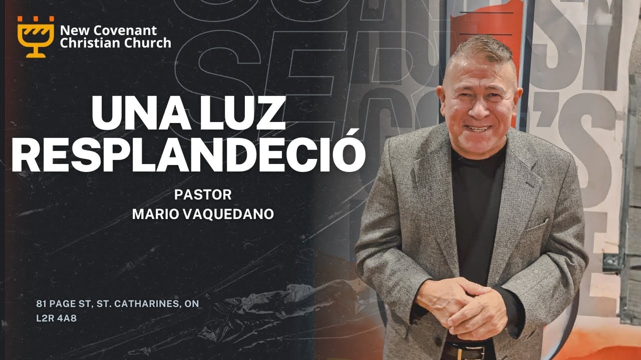 Servicio Dominical - Una Luz Resplandecio