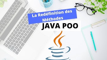 Tutoriel Java :  Redéfinition De Méthode (Overriding Method)