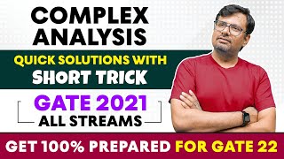 GATE Exam | Engineering Mathematics  - Complex Analysis | GATE 2021 Paper Solution With Short Trick