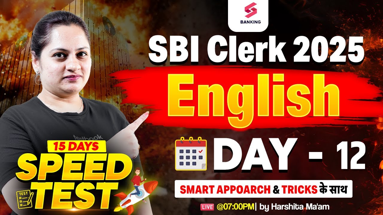 SBI Clerk 2025 English Class SBI Clerk 2025 English Speed Test Day 12 Sbi clerk 2025 english class sbi clerk 2025 english speed test day 12