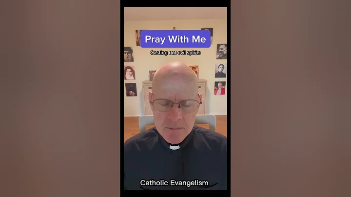 Father Stephen Rossetti saying Prayer to Cast out Evil Spirits