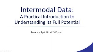 Intermodal Data: A Practical Introduction to Understanding its Full Potential