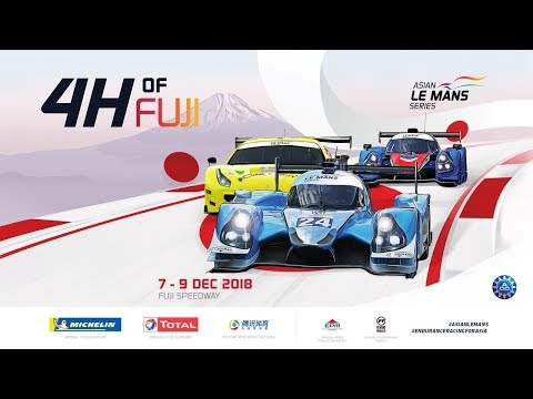 4 Hours of Fuji -LIVE - Round 2 of the 2018/19 Asian Le Mans Series