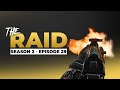 Raid Episode #29 - Season 2 - Escape from Tarkov